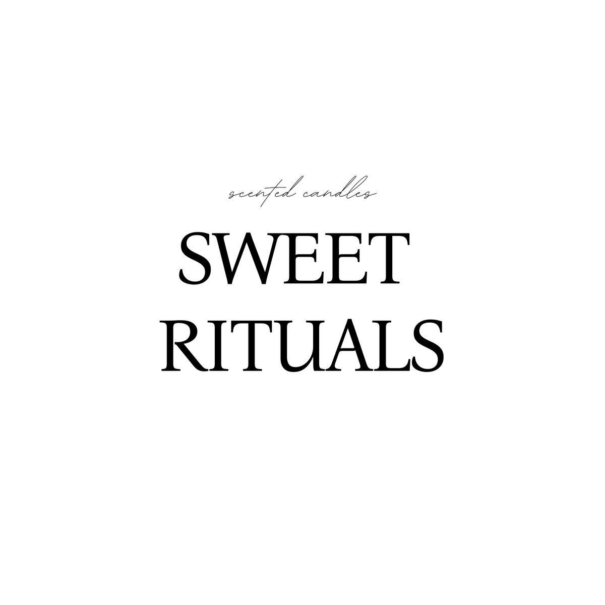Sweet rituals